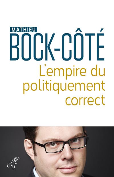 L empire du politiquement correct