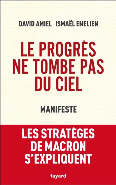 Le progres ne tombe pas du ciel