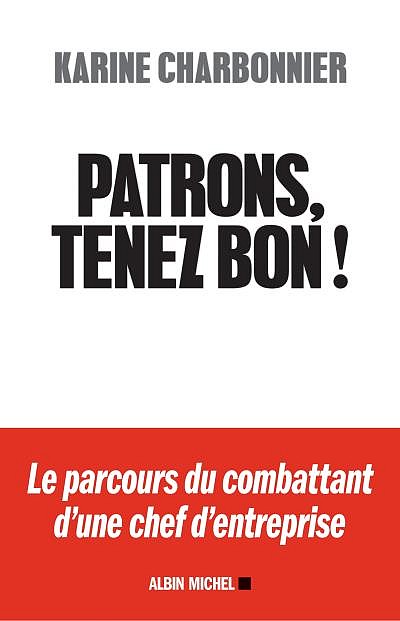 Patrons tenez bon 