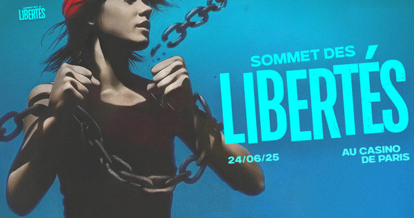 Revivez le Sommet des Libertés